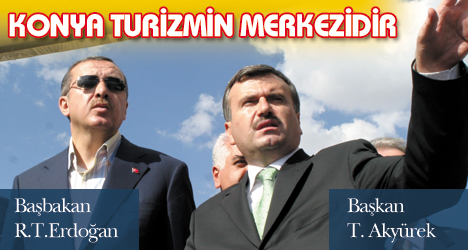 Başbakan : Konya Turizmin Merkezidir