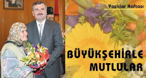 Yaşlılar Haftası Kutlanıyor