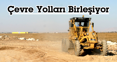 Çevre Yolları Birleşiyor