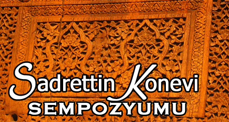 SADREDDİN-İ KONEVİ ANILDI