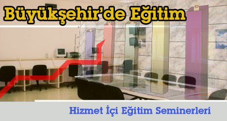 Hizmet İçi Eğitim Seminerleri