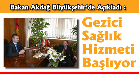 Sağlık Bakanlığı Gezici Sağlık Hizmeti Verecek