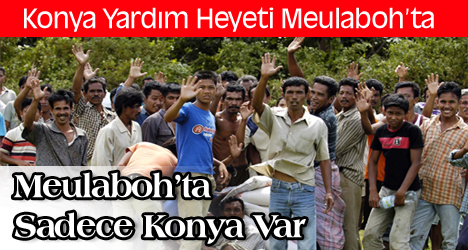 Meulaboh'ta Sadece Konya Yardım Heyeti Var