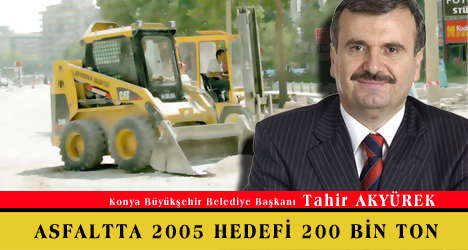 Asfaltta 2005 Hedefi 200 Bin Ton