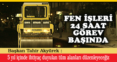 Büyükşehir Gece-Gündüz Çalışıyor