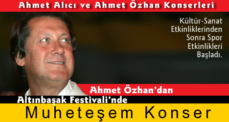 Ahmet Özhan Altınbaşak Festivali'nde