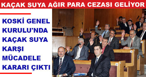 Kaçak Suya Ağır Para Cezası Geliyor