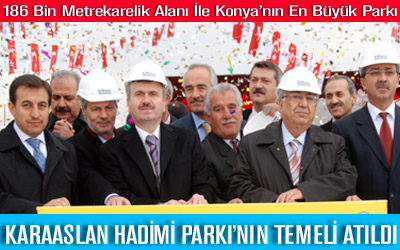 Karaaslan Hadimi Parkı'nın Temeli Atıldı
