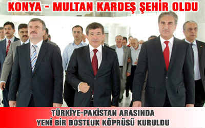 Konya ile Multan Arasında Kardeş Şehir Protokolü İmzaladı