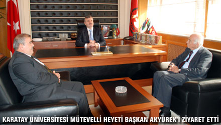 KTO Karatay Üniversitesi Mütevelli Heyeti Başkan Akyürek'i Ziyaret Etti
