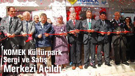 KOMEK Kültürpark Sergi ve Satış Merkezi Açıldı