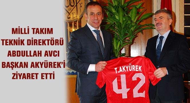 Milli Takım Teknik Direktörü Avcı'dan Ziyaret