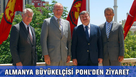 Almanya Büyükelçisi Pohl'den Başkan Akyürek'e Ziyaret