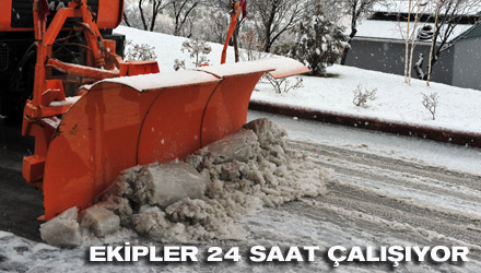 Kar Yağışının Günlük Hayatı Etkilememesi İçin Ekipler 24 Saat Çalışıyor