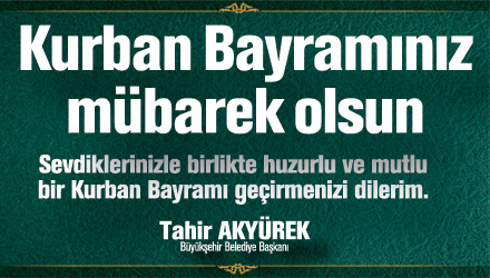 Başkan Akyürek'in Kurban Bayramı Mesajı