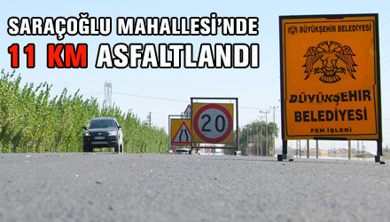 Saraçoğlu Mahallesi'nde 11 Kilometrelik Cadde Asfaltlandı