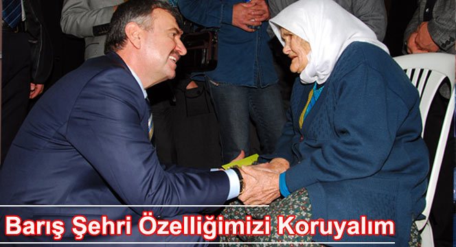 Barış Şehri Özelliğimizi Koruyalım