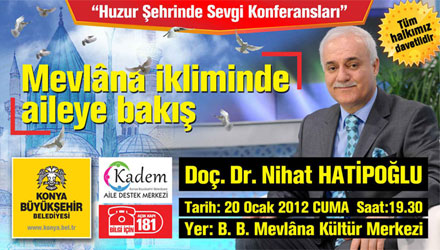 Büyükşehir'den 'Huzur Şehrinde Sevgi Konferansları'