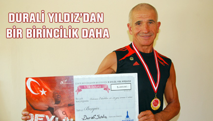 Durali Yıldız'dan Bir Birincilik Daha