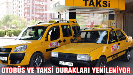 Otobüs ve Taksi Durakları Yenileniyor