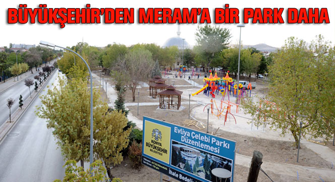 Büyükşehir'den Meram'a Bir Park Daha
