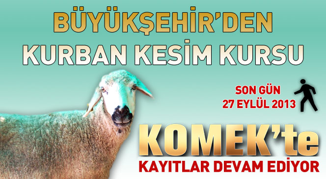 Büyükşehir'den Bayram Öncesi Kurban Kesim Kursu