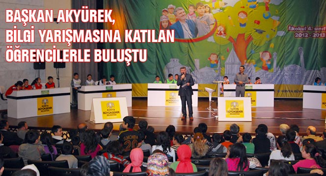 Başkan Akyürek, Bilgi Yarışmasına Katılan Öğrencilerle Buluştu
