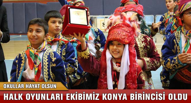 Halk Oyunları Ekibimiz Konya Birincisi Oldu