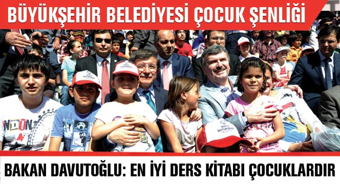 Büyükşehir Belediyesi Çocuk Şenliği Yapıldı