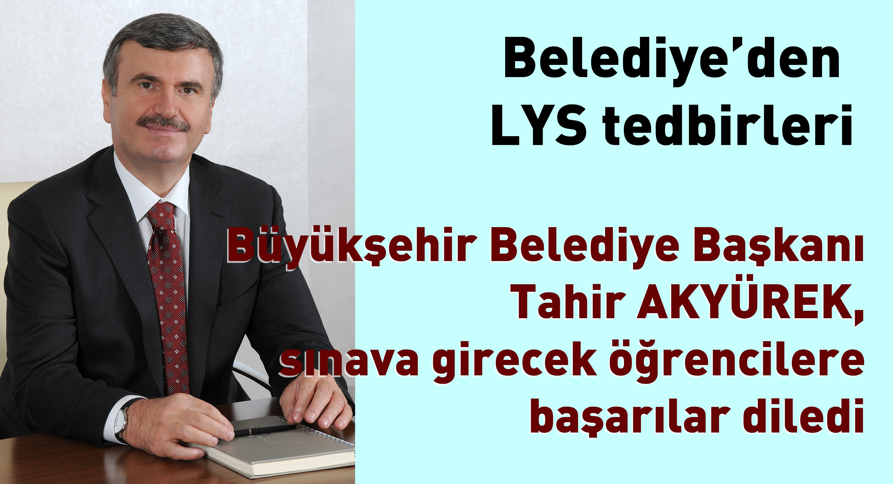 Belediye'den LYS Tedbirleri