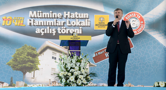 Büyükşehir'den Dünya Kadınlar Günü Hediyesi: Mümine Hatun Hanımlar Lokali 