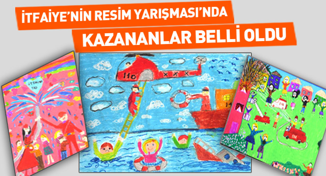 İtfaiye'nin Resim Yarışması Sonuçlandı