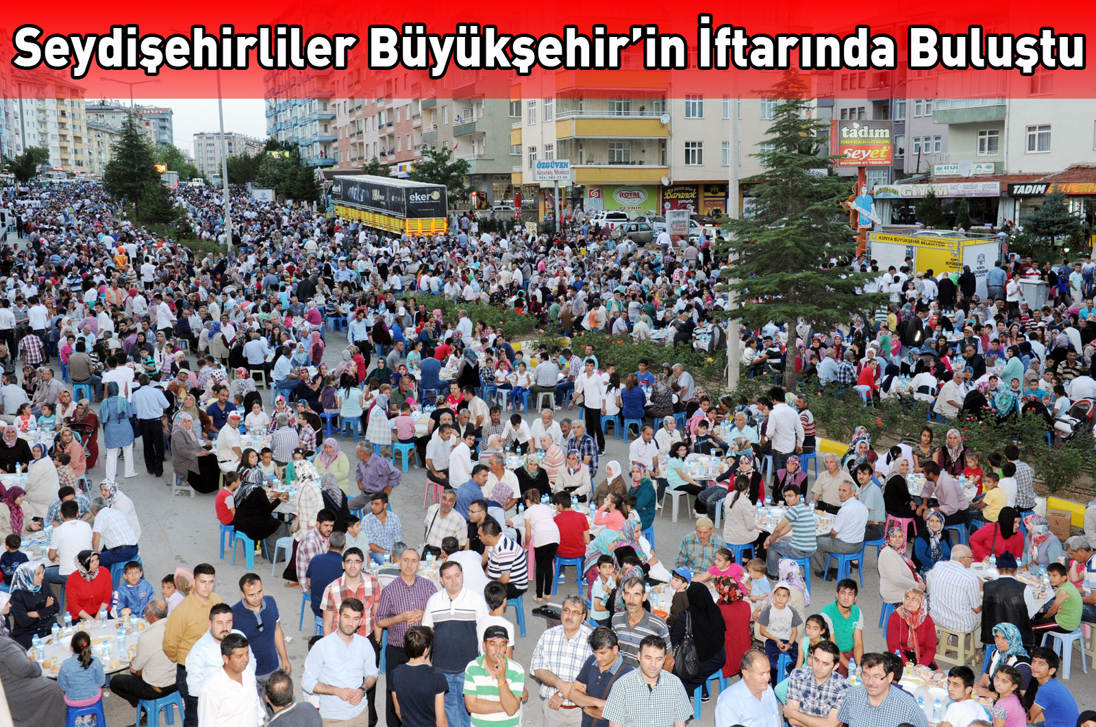 Seydişehirliler Büyükşehir'in İftarında Buluştu