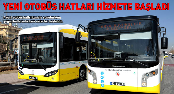 Toplu Ulaşımda Yeni Otobüs Hatları Hizmete Başladı