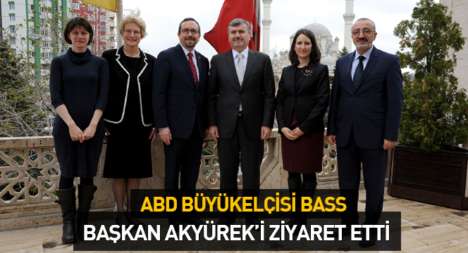 ABD Büyükelçisi Başkan Akyürek'i Ziyaret Etti