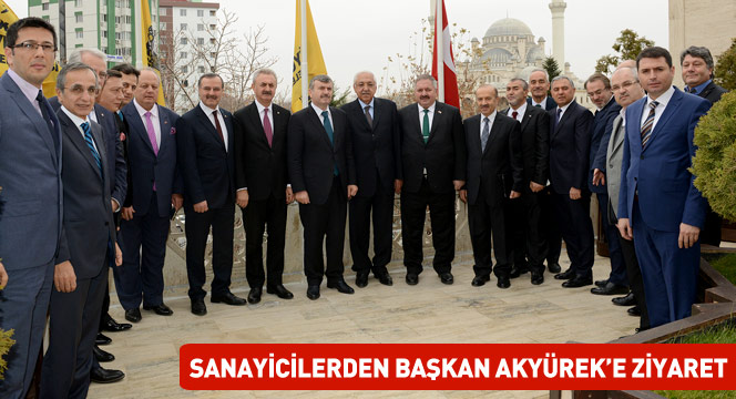 Sanayicilerden Başkan Akyürek'e Ziyaret