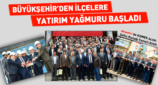 Büyükşehir'den İlçelere Yatırım Yağmuru Başladı