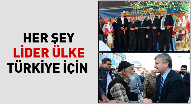 Her Şey Lider Ülke Türkiye İçin 