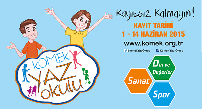 KOMEK Yaz Okulu'na Kayıtlar Başladı