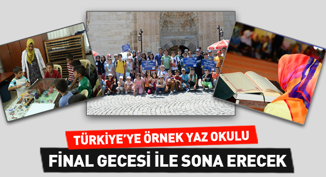 Türkiye'ye Örnek Yaz Okulu Final Gecesi İle Sona Erecek
