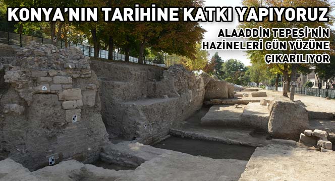 Alaaddin Tepesi'nin Hazineleri Gün Yüzüne Çıkarılıyor
