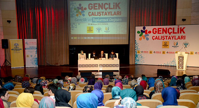 Gençlik Çalıştayında 'Gençlik ve Toplumsal Değişim' Konuşuluyor