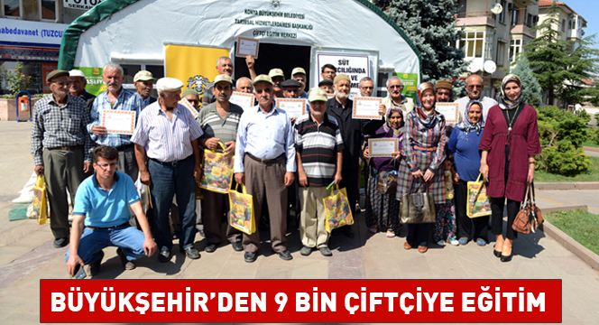 Büyükşehir'den 9 Bin Çiftçiye Eğitim