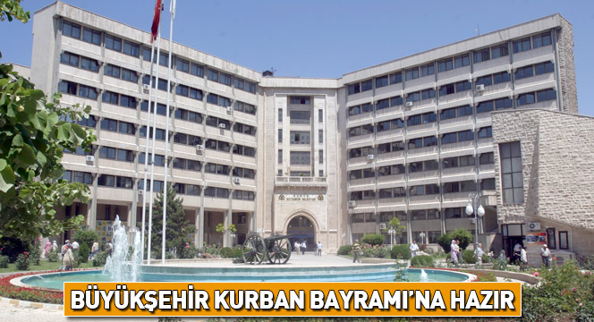 Büyükşehir Kurban Bayramı'na Hazır