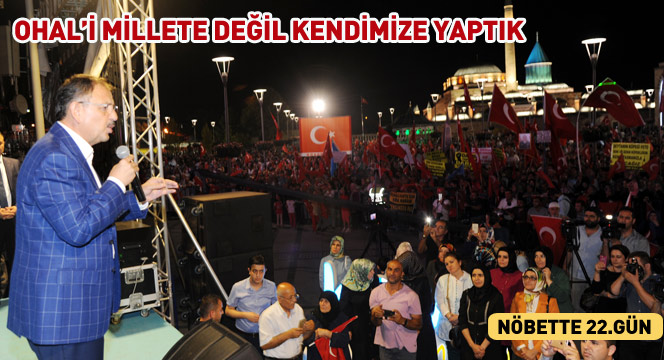 OHAL'i Millete Değil Kendimize Yaptık