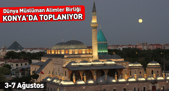 Dünya Müslüman Alimler Birliği Konya'da Toplanıyor
