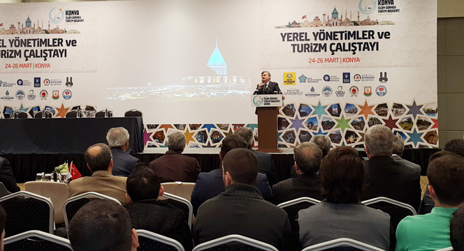 Yerel Yönetimler ve Turizm Çalıştayı Başladı