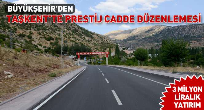 Taşkent'te 3 Milyon Liralık Prestij Cadde Düzenlemesi 