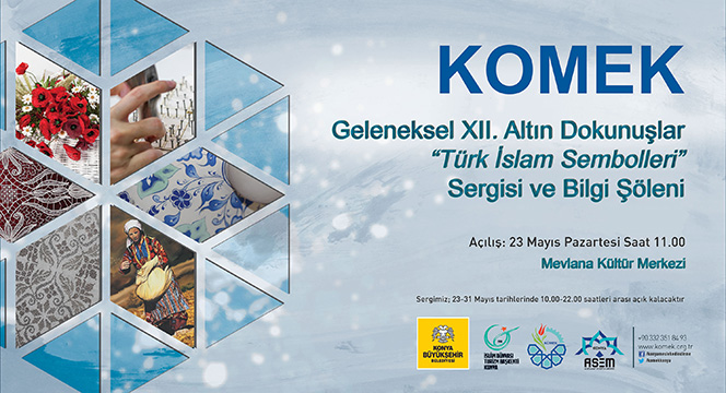 KOMEK Altın Dokunuşlar Konya İle Buluşuyor