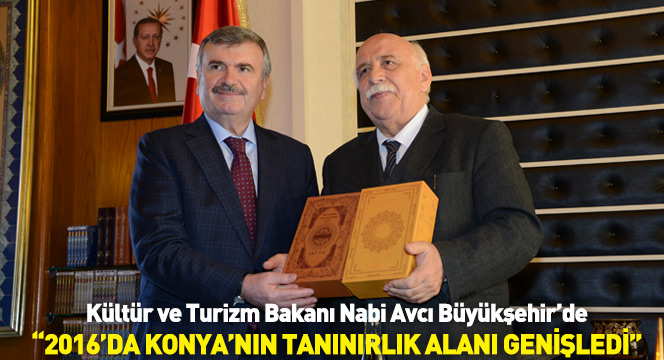 2016'da Konya'nın Tanınırlık Alanı Genişledi